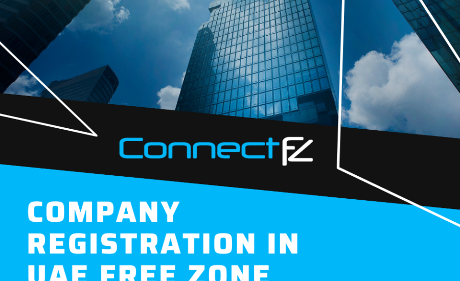 Steps for Company Registration in UAE Free Zone