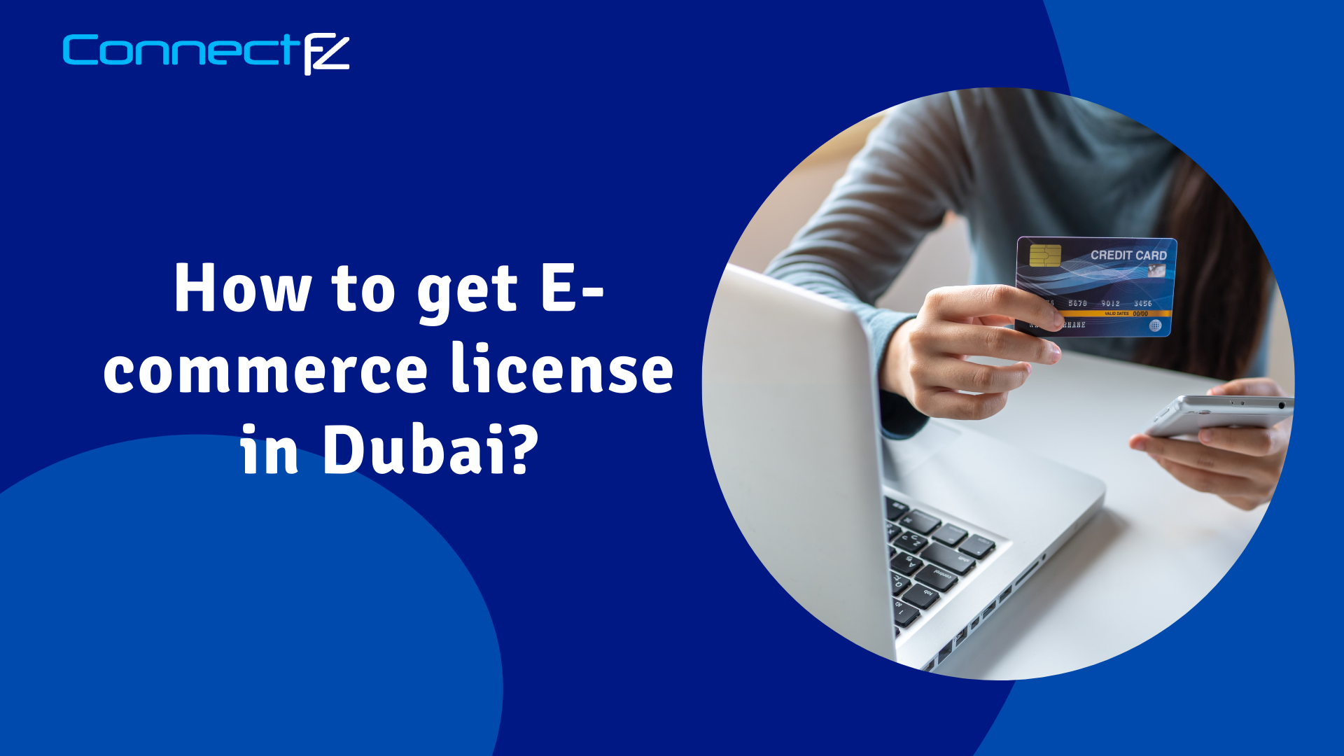 apply-for-ecommerce-license-in-dubai-connectfz