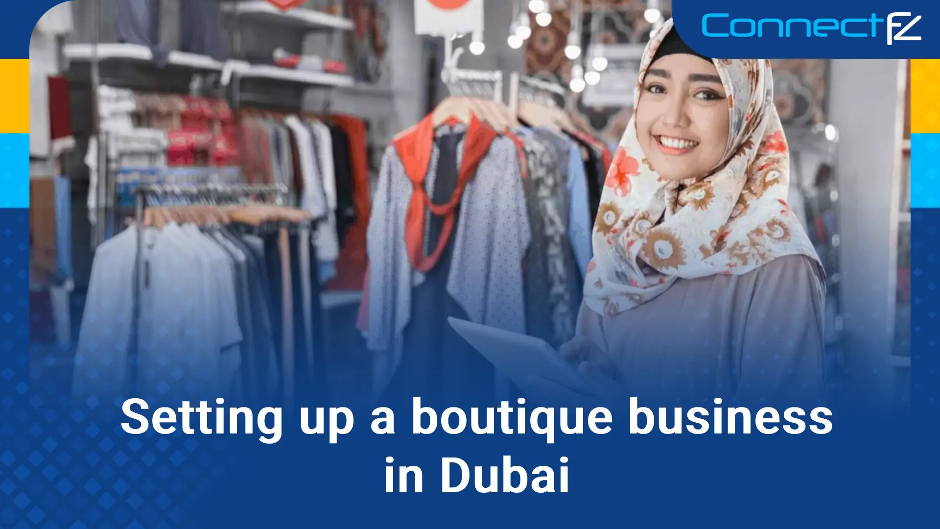 Setting up a boutique business in Dubai blog featured image