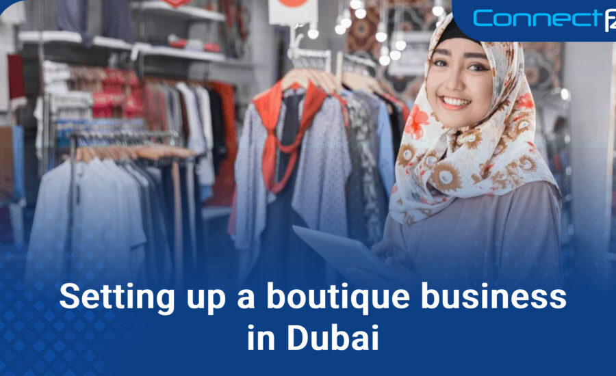 Setting up a boutique business in Dubai