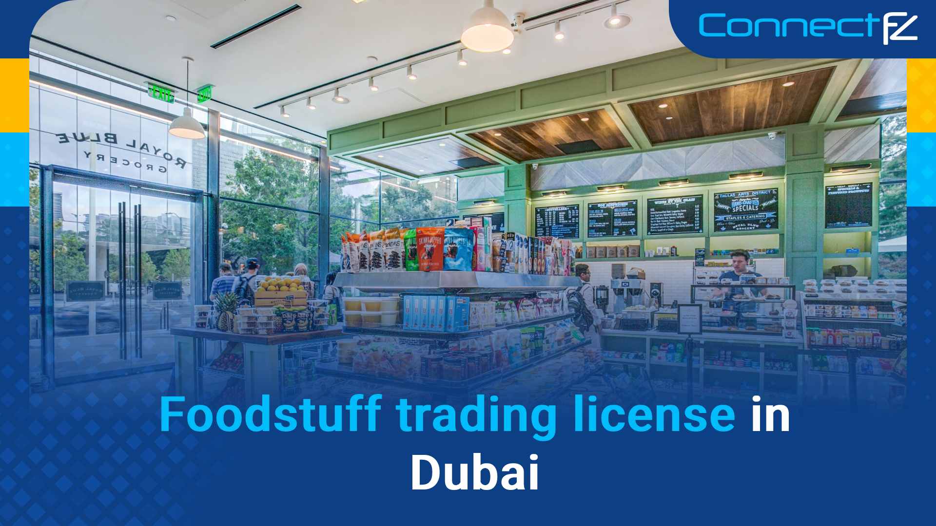 Foodstuff trading license in Dubai