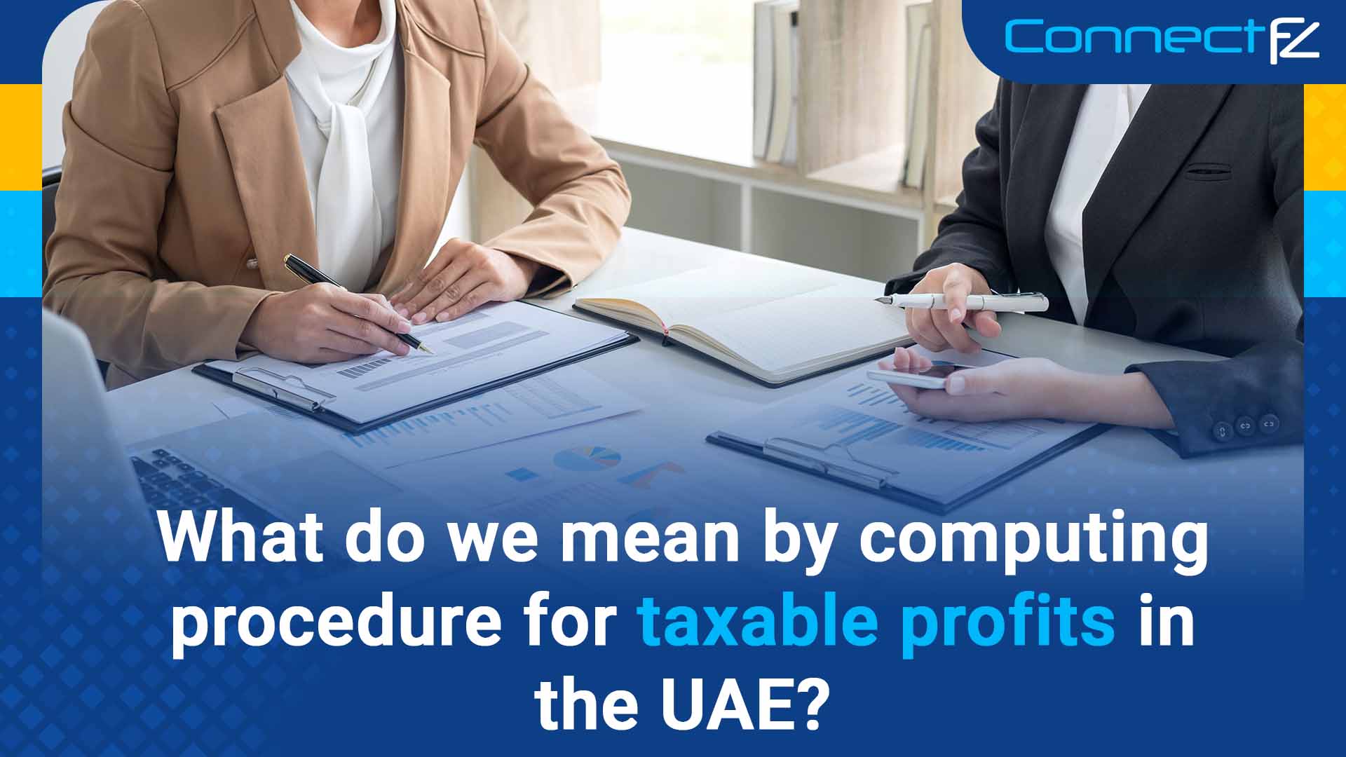 taxable profits in the UAE