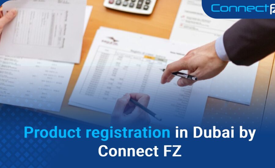 Product registration in Dubai by Connect FZ