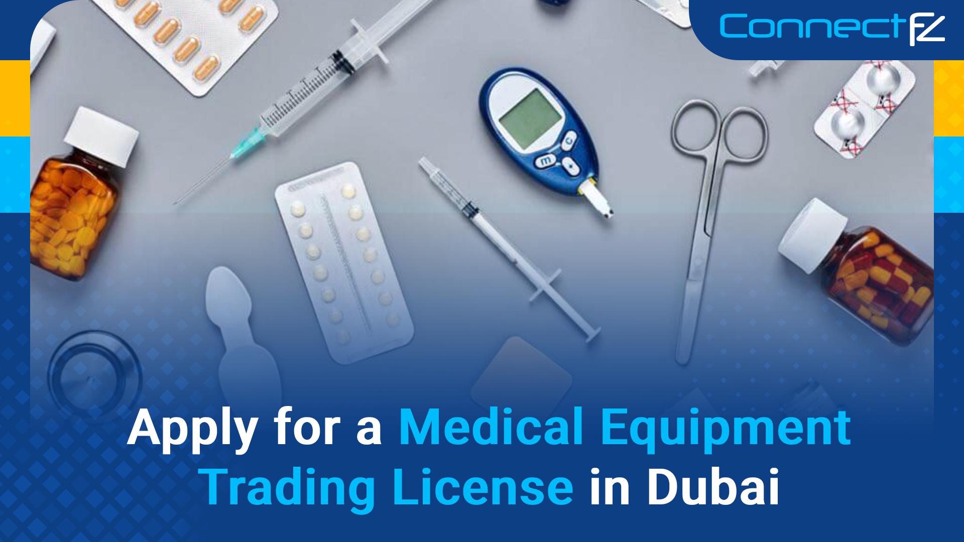 medical equipment trading license