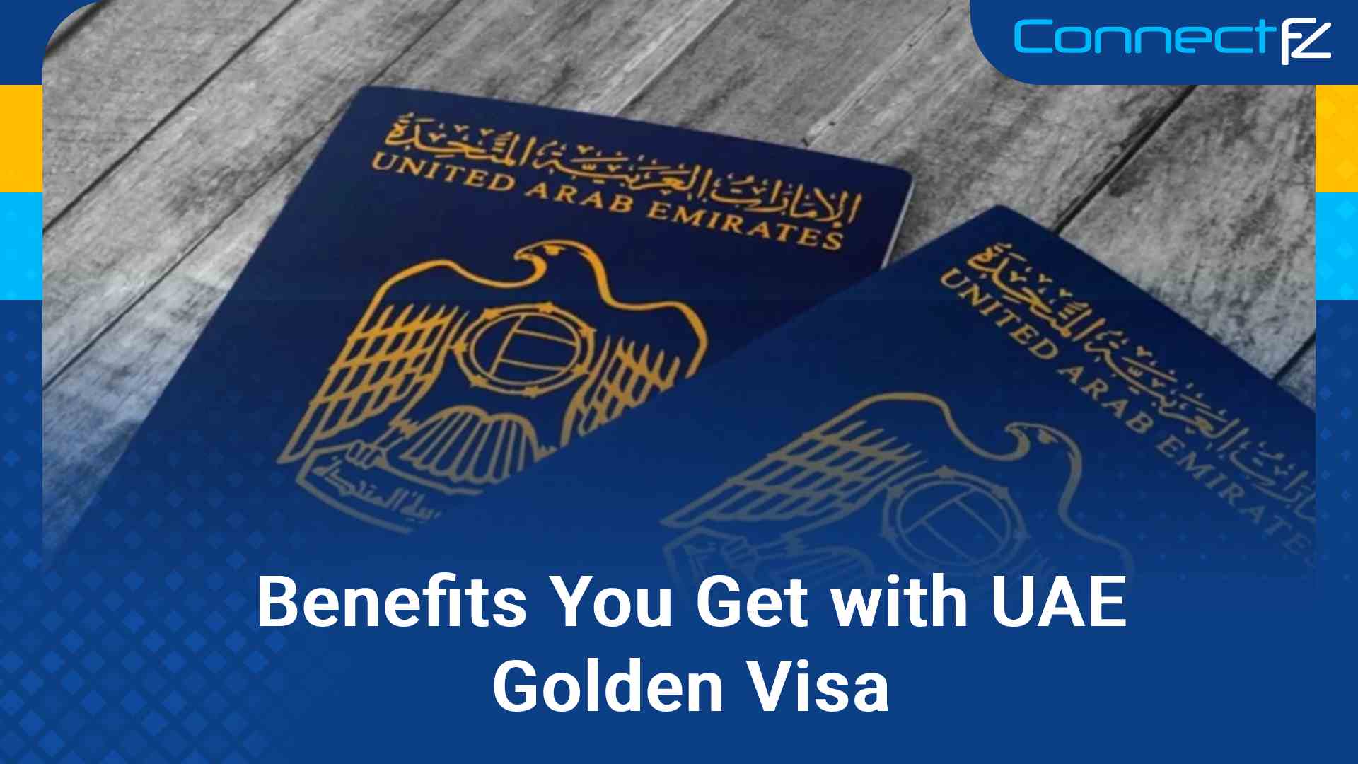 UAE Golden Visa Benefits | Golden Visa Benefits in UAE | Golden Visa ...