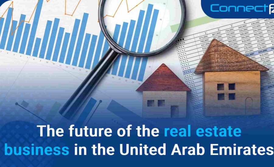 The future of the real estate business in the United Arab Emirates