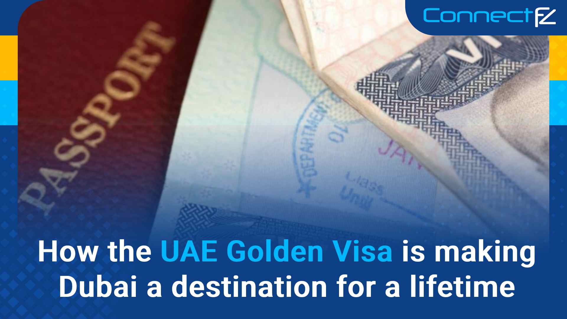How the UAE Golden Visa is making Dubai a destination for a lifetime