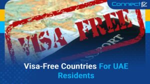 Visa Free Countries for UAE Residents in 2023