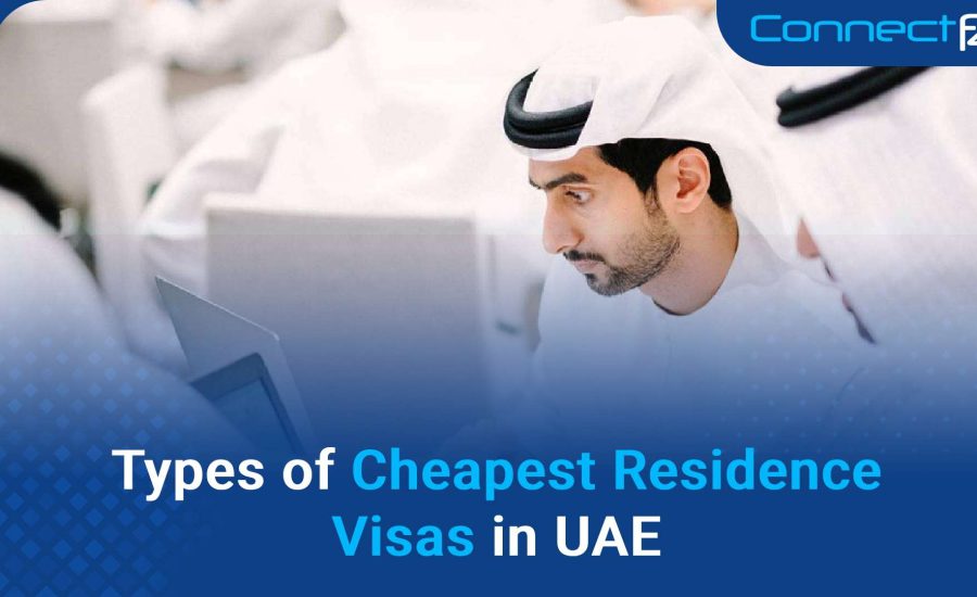 Types of Cheapest Residence Visas in UAE