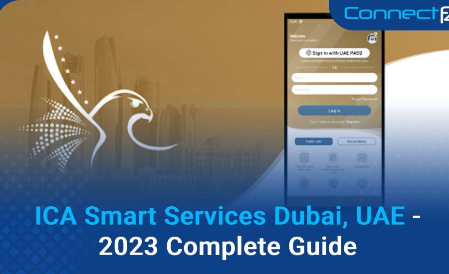 ICA Smart Services Dubai, UAE – 2023 Complete Guide
