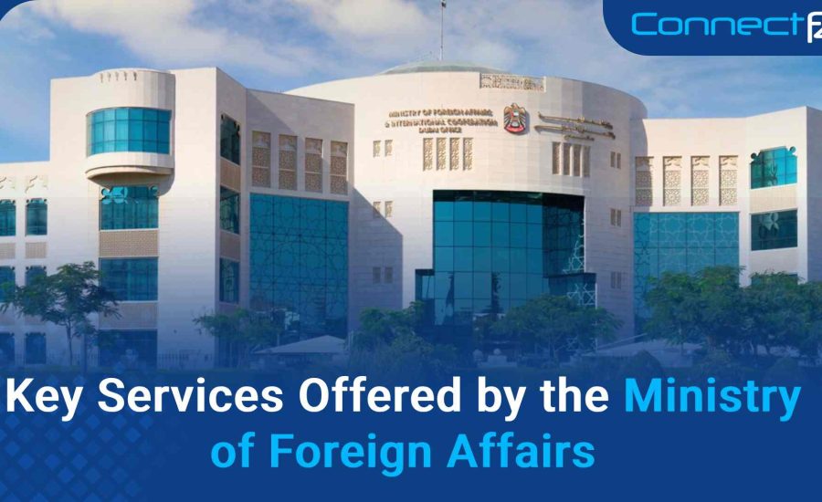 Key Services Offered by the Ministry of Foreign Affairs